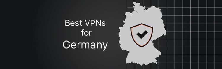 Best VPNs for Germany