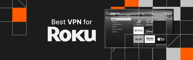 Best VPN for Roku featured image