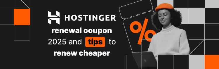 Hostinger renewal coupon and money-saving tips