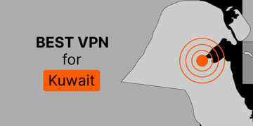 Best VPN for Kuwait