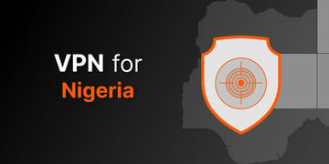 Best VPN for Nigeria