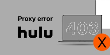 Fix Hulu proxy error error codes