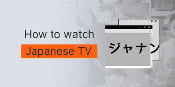 How to watch Japanese TV