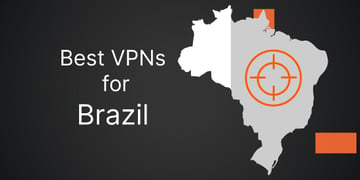 Best VPN for Brazil