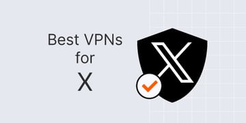 Best VPN for Twitter