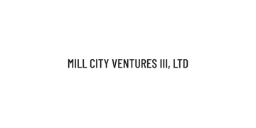 Mill city ventures III