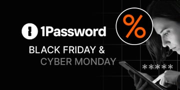 1Password Black Friday Cyber Monday