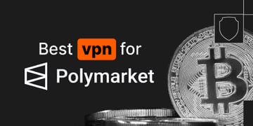 Best VPN for Polymarket