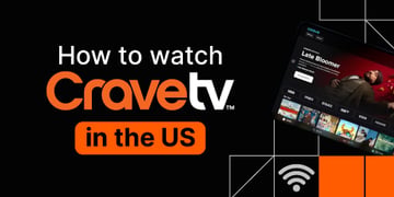 crave-tv-usa-with-vpn-featured