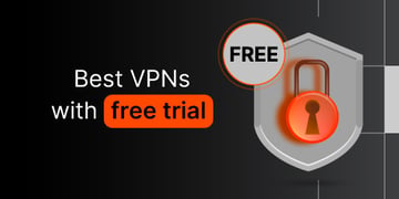 best vpns with free trial