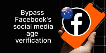 How to bypass Facebook’s age verification