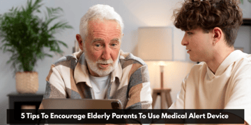 Tips To Encourage Elderly Parents To Use Medical Alert Device
