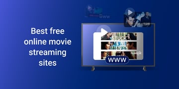 Best free online movie streaming sites