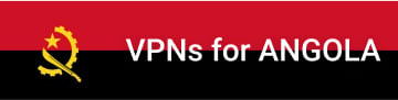 Best VPNs for Angola