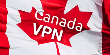 The best and free VPN for Canada