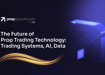 propaccout the future of prop trading technology